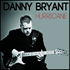 Danny Bryant - Hurrican (Gatefold)(LP)