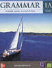 Grammar Form and Function 1A : Student Book