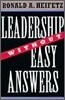 Leadership Without Easy Answers