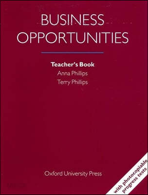 Business Opportunities : Teacher&#39;s Book