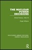 Nuclear Power Decisions