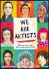 We Are Artists: Women Who Made Their Mark on the World
