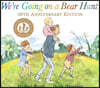 We're Going on a Bear Hunt