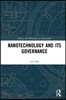 Nanotechnology and Its Governance