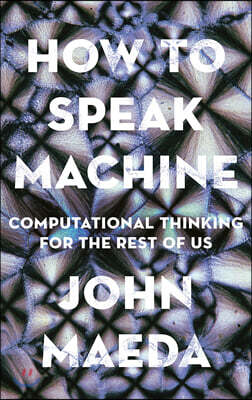 How to Speak Machine