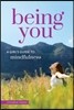 Being You