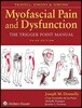 Travell, Simons & Simons' Myofascial Pain and Dysfunction: The Trigger Point Manual