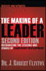 The Making of a Leader: Recognizing the Lessons and Stages of Leadership Development