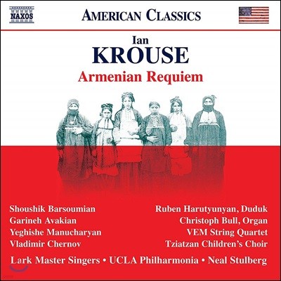 Shoushik Barsoumian 이안 크루제: 아르메니아 레퀴엠 (Ian Krouse: Armeninan Requiem)