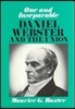 One and Inseparable: Daniel Webster and the Union