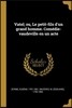 Vatel; ou, Le petit-fils d'un grand homme. Comedie-vaudeville en un acte