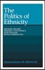 The Politics of Ethnicity