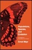 Populations, Species, and Evolution: An Abridgment of Animal Species and Evolution