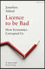 Licence to be Bad
