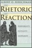 The Rhetoric of Reaction