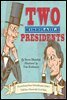 Two Miserable Presidents
