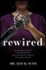 Rewired