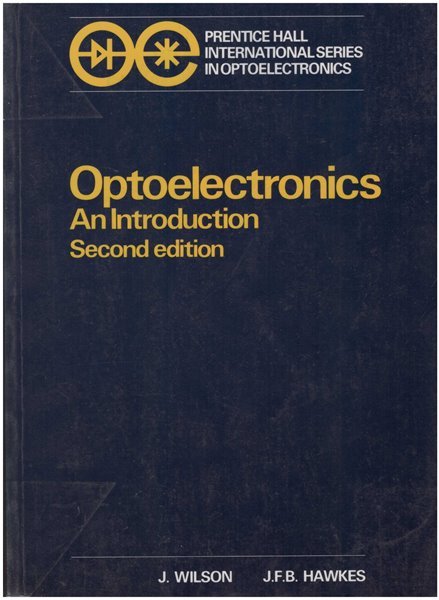 Optoelectronics An Introduction 2/E