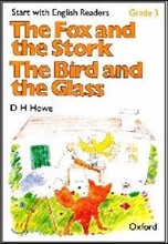 Start with English Readers Grade 3 : The Fox and the Stork/The Bird and the Glass