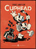 The Art of Cuphead