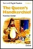 Start with English Readers Grade 3 : The Queen's Handkerchief