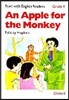 Start with English Readers Grade 4 : An Apple for the Monkey