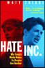 Hate Inc.