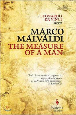 The Measure of a Man: A Novel of Leonardo Da Vinci