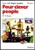 Start with English Readers Grade 4 : Four Clever People