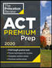 Cracking the Act Premium Edition With 8 Practice Tests 2020