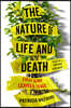 The Nature of Life and Death: Every Body Leaves a Trace