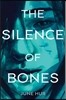 The Silence of Bones