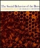 The Social Behavior of the Bees