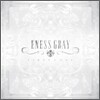 에네스 그레이 (Eness Gray) 1집 - First Love