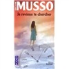 Je reviens te chercher