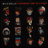 Wild Belle - Everybody One Of A Kind (Vinyl LP)