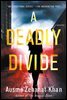 A Deadly Divide