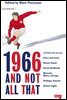 1966 And Not All That