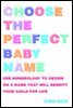 Choose the Perfect Baby Name