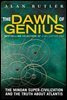 The Dawn of Genius