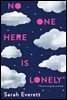 No One Here Is Lonely