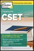 Cracking the CSET (California Subject Examinations for Teachers), 2nd Edition