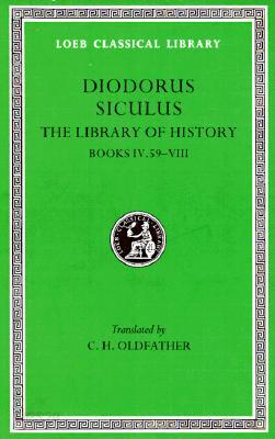 Library of History, Volume III: Books 4.59-8