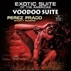 Perez Prado & Shorty Rogers (페레즈 프라도 & 쇼티 로저스) - Exotic Suite Of The Americas / Voodoo Suite [LP]