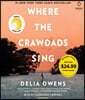 Where the Crawdads Sing: Reese's Book Club (a Novel)