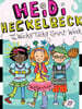 Heidi Heckelbeck #27 : Heidi Heckelbeck and the Wacky Tacky Spirit Week