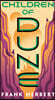 Dune Chronicles #03 : Children of Dune