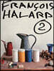 Francois Halard: A Visual Diary
