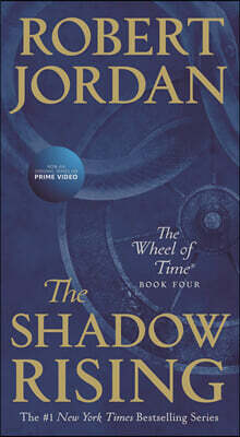 The Shadow Rising: Book Four of 'The Wheel of Time'