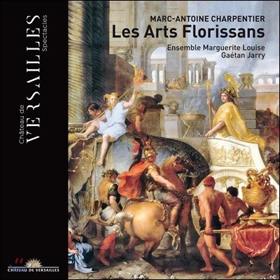 Gaetan Jarry 마크 앙투안 샤르팡티에: 레자르 플로리상 (Marc-Antoine Charpentier: Les Arts Florissans)